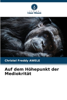 Paperback Auf dem Höhepunkt der Mediokrität [German] Book