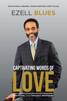 Paperback Captivating Words of Love: Emotional and Thought Provoking Book