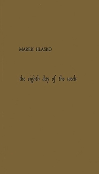 Hardcover The Eighth Day of the Week Book