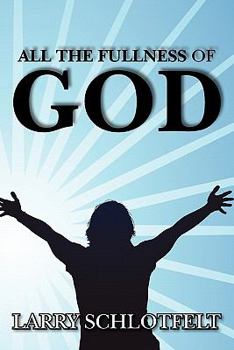 Paperback All The Fullness of God Book