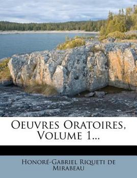 Paperback Oeuvres Oratoires, Volume 1... [French] Book
