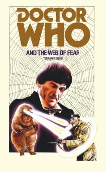 Doctor Who and the Web of Fear (Target Doctor Who Library, No. 72) - Book #31 of the Adventures of the Second Doctor