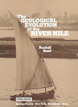 Paperback The Geological Evolution of the River Nile Book