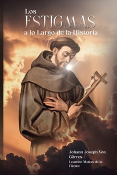 Los Estigmas a lo Largo de la Historia (Spanish Edition)