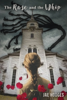 Paperback The Rose and the Whip Book