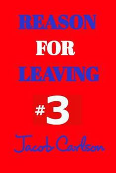 Paperback Reason for leaving #3 Book