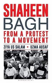 Paperback Shaheen Bagh: From a Protest to a Movement Book