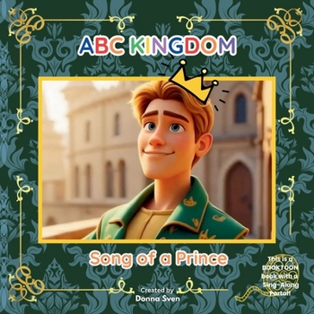 ABC KINGDOM: Song of a Prince
