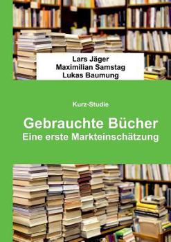 Paperback Gebrauchte B?cher: Eine erste Markteinsch?tzung [German] Book