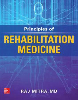 Hardcover Principles of Rehabilitation Medicine Book