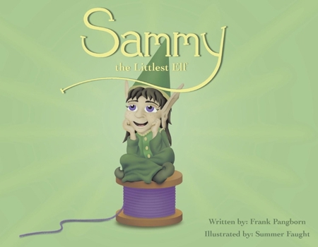 Paperback Sammy the Littlest Elf Book