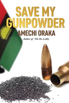 Paperback Save My Gunpowder Book