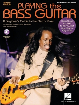 Paperback Playing the Bass Guitar - A Beginner's Guide to the Electric Bass (Book/Online Audio) [With 2 CDs] Book