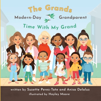 Paperback Time With My Grand: The Grands Modern Day Grandparent Book