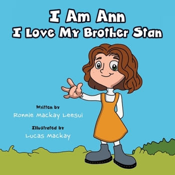 Paperback I Am Ann I Love My Brother Stan Book