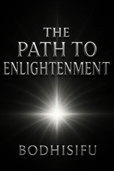 Paperback The Path to Enlightenment Book