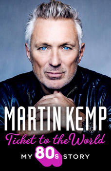 Hardcover Ticket To The World: My 80S Story Book