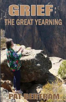 Paperback Grief: The Great Yearning Book