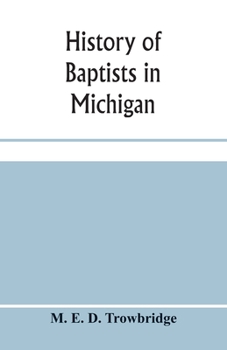Paperback History of Baptists in Michigan Book
