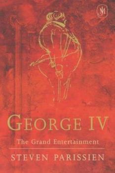 Paperback George IV : The Grand Entertainment Book