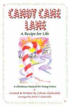 Candy Cane Lane: A Recipe for Life-Unison