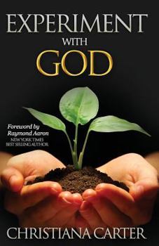 Paperback Experiment with God: Show up and See What Happens Book