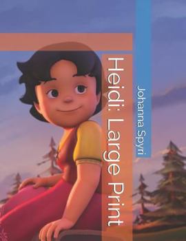 Paperback Heidi: Large Print Book