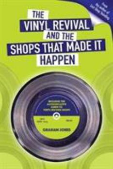 Paperback The Vinyl & The Shops That Made It Happe Book