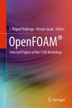 Hardcover Openfoam(r): Selected Papers of the 11th Workshop Book