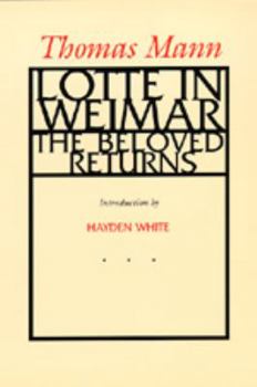 Paperback Lotte in Weimar: The Beloved Returns Book