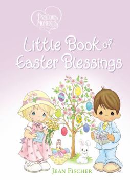 Board book Precious Moments: Little Book of Easter Blessings Book