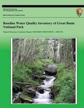Paperback Baseline Water Quality Inventory of Great Basin National Park Book
