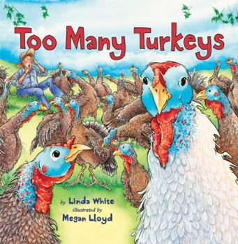 Hardcover Too Many Turkeys Book