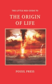 Paperback The Little Red Guide to the Origin of Life Book