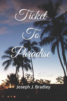 Paperback Ticket To Paradise Book