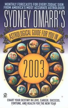 Mass Market Paperback Sydney Omarr's Astrological Guide for You in 2003 Book