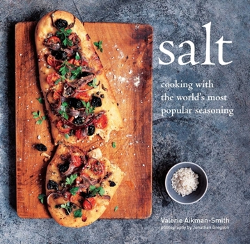 Hardcover Salt: Cooking with the World's Most Popular Seasoning Book