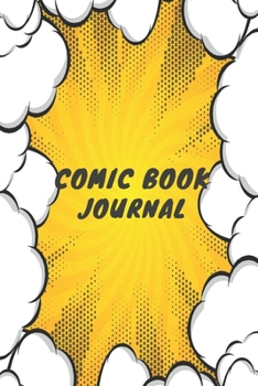 Paperback Comic Book journal: Blank Comic Book journal Lovers / Write and Draw Your Own Comics journal Gift, Variety of Templates for Creative (Comi Book