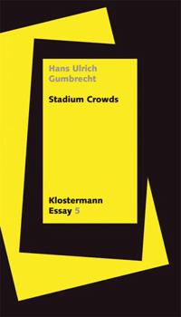 Paperback Stadium Crowds: Rituale Der Intensitat [German] Book