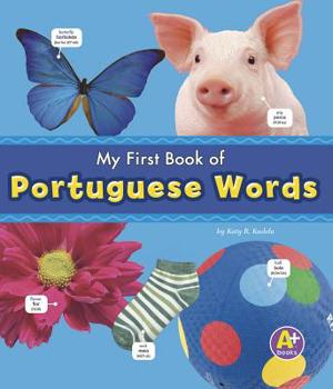 Hardcover My First Book of Portuguese Words [Multiple Languages] Book