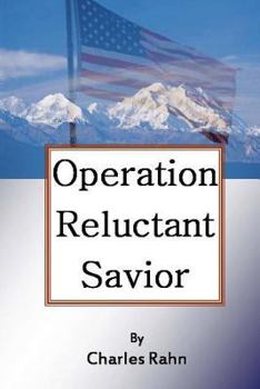 Paperback Operation Reluctant Savior Book