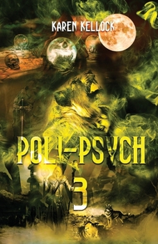 Paperback Poli-Psych 3: Kellockialisms Book