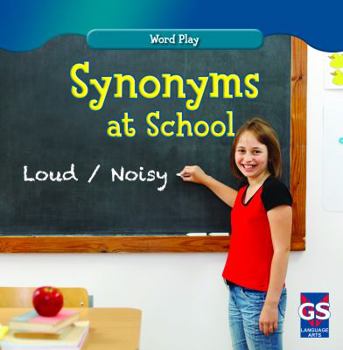 Synonyms at School - Book  of the Word Play