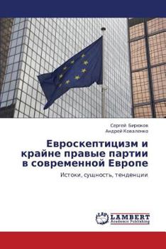 Paperback Evroskeptitsizm I Krayne Pravye Partii V Sovremennoy Evrope [Russian] Book