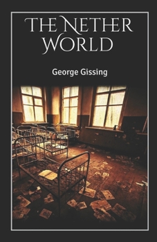 Paperback The Nether World Illustrated Book