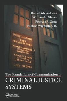 Hardcover The Foundations of Communication in Criminal Justice Systems Book