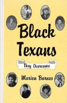 Hardcover Black Texans: They Overcame Book