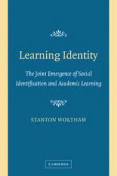 Electronics Learning Identity: The Joint Emergence of Social Identification and Academic Learning Book