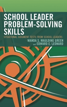 Hardcover School Leader Problem-Solving Skills: Situational Judgment Tests from School Leaders Book