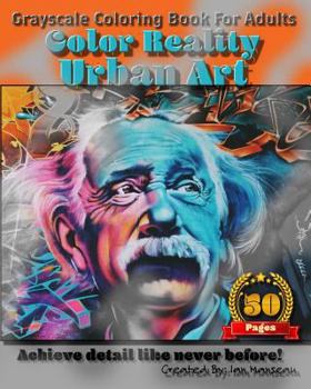 Paperback Urban Art - Color Reality: Grayscale Coloring Book For Adults Book